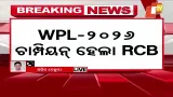 RCB Crowned WPL 2026 Champions After Thrilling Final Win