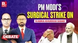 The Big Debate: Modi’s Blistering Rajya Sabha Speech A Surgical Strike On ‘Kabra Khudegi Gang’