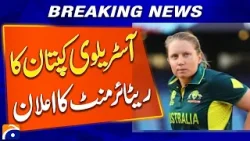 Australia captain Alyssa Healy announces retirement - Cricket News - Geo News