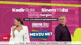 'MEVZU NE' 16 ŞUBAT 2026 KADİR BALIK VE SİNEM YILDIZ BOMBA KONULARLA YAYINDA 'MEVZU NE' 16 ŞUBAT 2026 KADİR BALIK VE SİNEM YILDIZ BOMBA KONULARLA YAYINDA