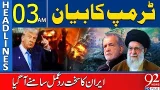 Tensions Rise | Iran Reacts Fiercely to Trump’s Statement | 03AM Headlines | 92NewsHD