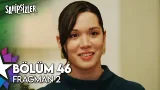 Sahipsizler 46. Bölüm 2. Fragman