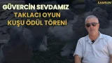 TAKLACI OYUN KUŞU ÖDÜL TÖRENİ I GÜVERCİN SEVDAMIZ