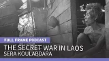 The Secret War in Laos: Sera Koulabdara