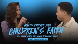 Как защитить веру ваших детей в падшем мире, который хочет их УНИЧТОЖИТЬ!!!