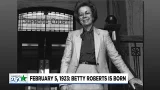 This Day in Oregon History – Feb. 5, 1923: Betty Roberts is born