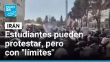 Irán: Gobierno afirma que estudiantes pueden protestar, pero con "límites" Irán: Gobierno afirma que estudiantes pueden protestar, pero con "límites"
