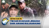 Tim SAR Berhasil Evakuasi Satu Jenazah dari Jurang Bulusaraung - [Metro Hari Ini]