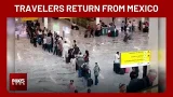 Travelers from Mexico return to Las Vegas after weekend of chaos Travelers from Mexico return to Las Vegas after weekend of chaos