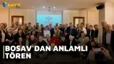 BOSAV'DAN ANLAMLI TÖREN BOSAV'DAN ANLAMLI TÖREN