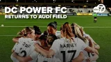 DC Power FC returns to Audi Field as second half of season kicks off