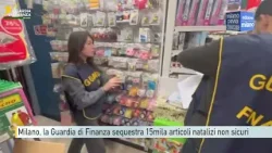 Milano, la Guardia di Finanza sequestra 15mila articoli natalizi pericolosi in un negozio a Corvetto