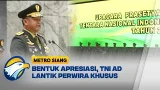 Jenderal TNI AD Lantik 20 Perwira Khusus - [Metro Siang]
