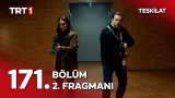 Teşkilat 171. Bölüm 2. Fragmanı | “Teşkilat seni bulur, senin olanı da bulur!" @TeskilatTRT