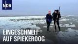 Spiekeroog im Winter: Inselleben ohne Touristen | Nordseereport | NDR Doku Spiekeroog im Winter: Inselleben ohne Touristen | Nordseereport | NDR Doku